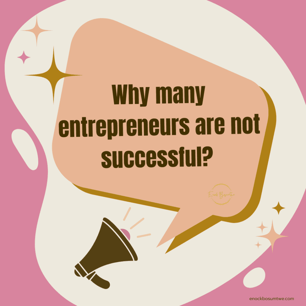 Why many Are not successful